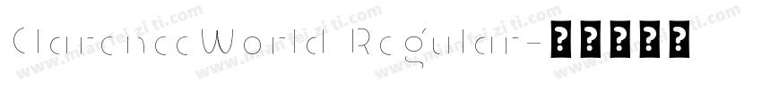 ClarenceWorld Regular字体转换